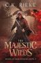 [Riders of Dark Dragons 02] • The Majestic Wilds